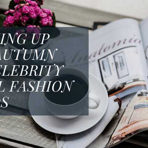 Catching Up With Autumn 2018 Celebrity Floral Fashion Trends